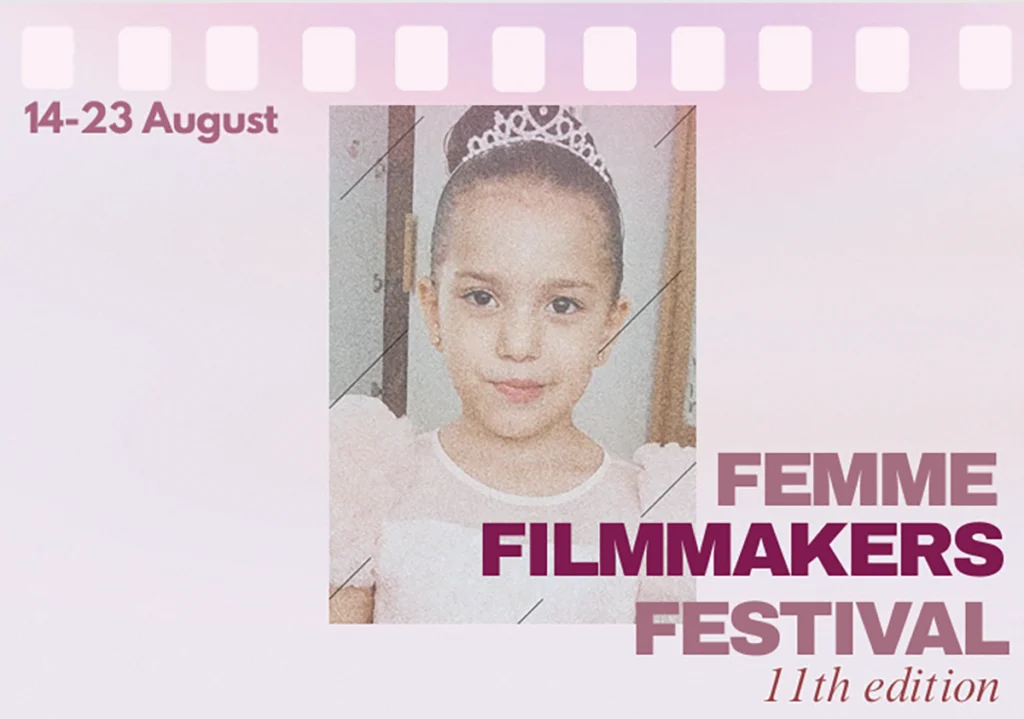 Release: Femme Filmmakers Festival Announces 11th Edition & Online Screening Signup Femme Filmmakers